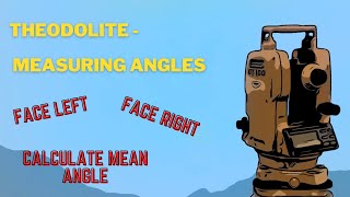 Theodolite  Measuring Angles [upl. by Eichman249]