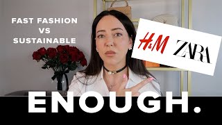 Enough Of The GuiltTrip SUSTAINABLE vs FAST FASHION  Lets Talk [upl. by Atiruam]