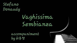 Vaghissima Sembianza아름다운 그대 모습반주Stefano Donaudy [upl. by Flynn]