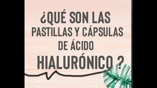 Beneficios del ácido hialuronico en pastillas [upl. by Mihalco]