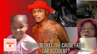 Reckless Shebeshxt survived the fatal car accident  His daughter has sadly demised [upl. by Snevets]