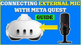 How to Connect External Microphone to Meta Quest 3Quest Guide [upl. by Iel42]