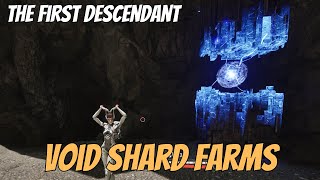 Preseason The BEST Void Shard Farms  The First Descendant [upl. by Idmann]