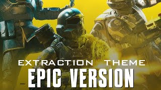 Helldivers 2  Extraction Theme  EPIC VERSION [upl. by Ebag467]