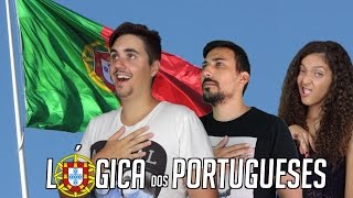 A Lógica dos Portugueses [upl. by Pohsib]