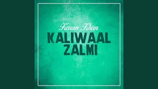 Kaliwaal Zalmi [upl. by Teador796]