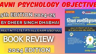 Avni Psychology Objective Book Review By Dheer singh Dhabhai 202425 [upl. by Baudelaire]