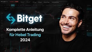 Bitcoin Trading wie die Profis Bitget komplettes Tutorial   meine Tipps amp Strategie [upl. by Eeloj983]