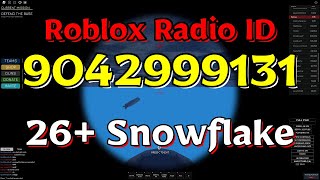 Snowflake Roblox Radio CodesIDs [upl. by Nahtanha]