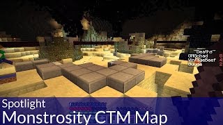 Minecraft MONSTROSITY CTM Map [upl. by Linkoski]