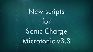 New Scripts for Microtonic [upl. by Ainegue]