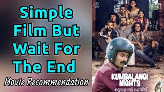 I Recommend Watching Kumbalangi Nights [upl. by Kartis]