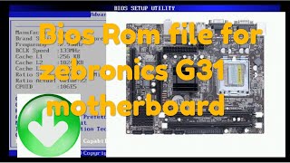 Bios for zebronics zeb G31 motherboard [upl. by Reina]