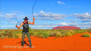 Nathan Griggs Whip Cracking to Cotton eye joe at Uluru [upl. by Phipps182]