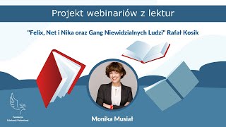 quotFelix Net i Nika oraz Gang Niewidzialnych Ludziquot Rafał Kosik — opracowanie lektury klasy 48 [upl. by Enelyaj878]