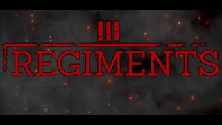 Regiments III Gameplay [upl. by Goodspeed24]