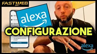 Configurazione ALEXA MODEM NEXXT Fastweb [upl. by Hyps852]