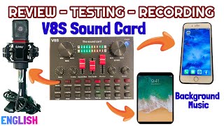 V8S Live Sound Card Detailed Review  Testing amp Recording Set Up [upl. by Shepherd]