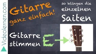 🎸Gitarre stimmen  so klingen die Saiten [upl. by Asek]