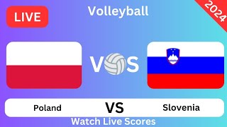 Poland Vs Slovenia Polska kontra Słowenia wyniki na żywo dzisiejszego meczuSiatkówka 2024 [upl. by Teplitz]