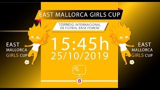 TORNEIG INTERNACIONAL DE FUTBOL BASE FEMENÍ EAST MALLORCA GIRLS CUP [upl. by Melda]