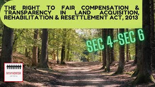 Right to Fair Compensation amp Transparency in Land Acquisition Rehabilitation amp Resettlement Act2013 [upl. by Woodall]