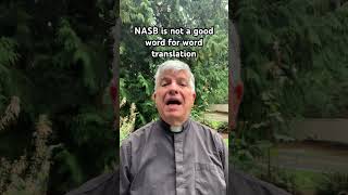 nasb is not word for word and has an agenda bible edmonds edmondspres pcusa [upl. by Bessie127]