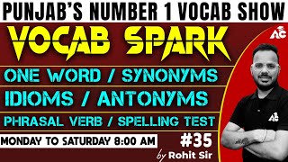 Master Vocabulary for SSC amp Punjab State Exams  VOCAB SPARK with Rohit Sain Sir 35 [upl. by Annonyw381]