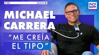 quotME CREÍA EL TIPOquot DIFERENTE DENTRO Y FUERA DE LA CANCHA ft Michael Carrera  EP 23 T 03 PuraBulla [upl. by Wellesley]