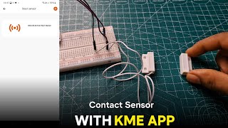 Configuring KME Contact Sensor with KME Smart StepbyStep Guide [upl. by Annaeed664]