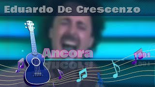 Eduardo De Crescenzo Ancora  karaoke [upl. by Eednyl]