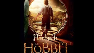 Der Hobbit Das Hörbuch Kapitel 1 [upl. by Olim]