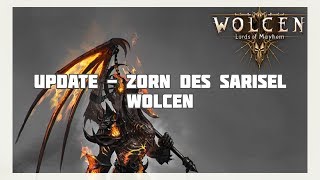 Wolcen  Zorn des Sarisel Patch Beta [upl. by Yrekcaz]