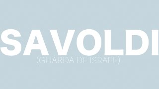 Savoldi  Guarda de Israel Lyric Vídeo [upl. by Blanding443]