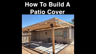 How To Build Patio Cover pt 2 framing [upl. by Nigam42]