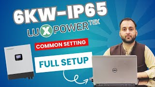 6kW IP65 LuxPower Inverter Full Setup  Common Settings for Maximum Efficiency  Mj solar soltuion [upl. by Drandell]