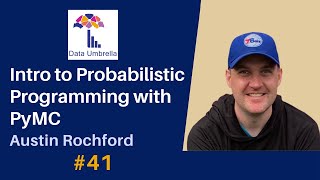 41 Intro to Probabilistic Programming with PyMC Austin Rochford [upl. by Boru]