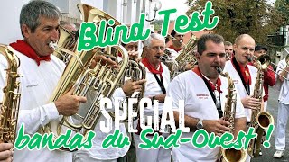 TOP 20 des BANDAS aux FERIAS Music From The South West of France BLIND TEST 36 [upl. by Tehcac]