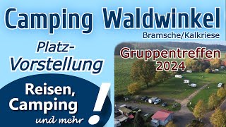 Campingplatz Waldwinkel Bramsche Kalkriese  Platzvorstellung  Gruppentreffen 2024 🚨 [upl. by Mosby]