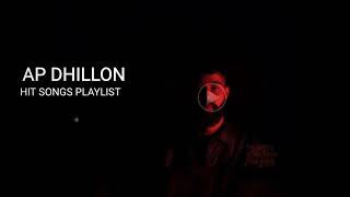 Ap dhillon hit songs playlist apdhillonsongs apdhillon punjabisong [upl. by Lehar669]