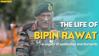 The Life of Bipin Rawat  A Legacy of Leadership and Humanity  Insightrove [upl. by Aikemit]