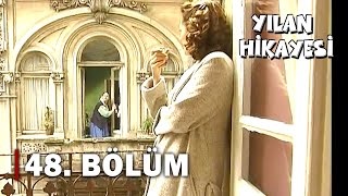 Yılan Hikayesi 48Bölüm  FULL BÖLÜM [upl. by Hadihsar]