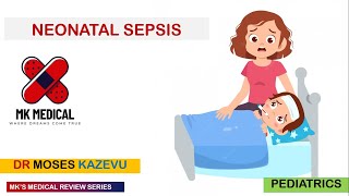 Neonatal Sepsis [upl. by Taffy]