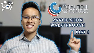 COALITION APP WALKTHROUGH PART 1  College Support Network [upl. by Ennahtur]