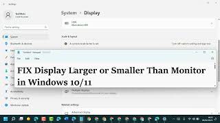 FIX Display Larger or Smaller Than Monitor in Windows 1011 [upl. by Jowett]