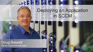 Deploying an Application in SCCM [upl. by Prader562]