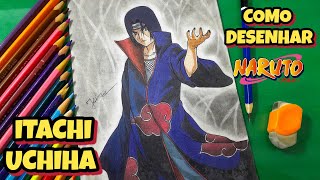 Desenhando o ITACHI UCHIHA Naruto [upl. by Anelyak709]