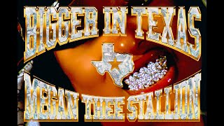 Megan Thee Stallion  Bigger In Texas Official Video [upl. by Eckardt]