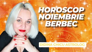 Berbec ♈ Horoscop Noiembrie cu Didina Astrolog [upl. by Ynohtnael62]