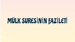 TEBAREKE MÜLK SURESİNİN FAZİLETİ [upl. by Yessac]